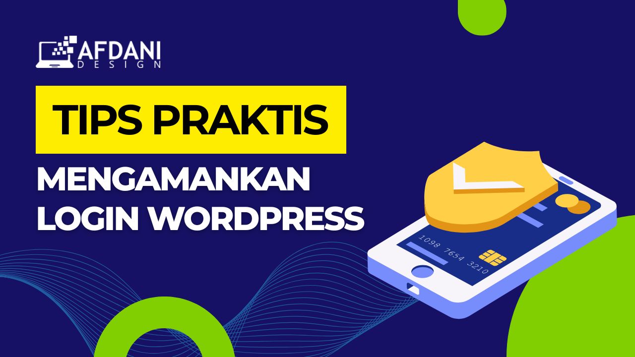 Tips Praktis mengamankan login wordpress