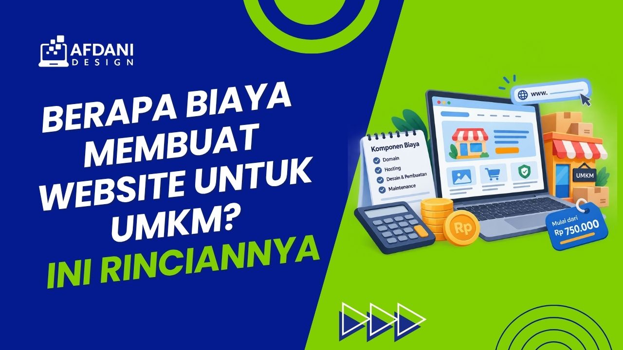 Berapa Biaya Membuat Website untuk UMKM? Ini Rinciannya